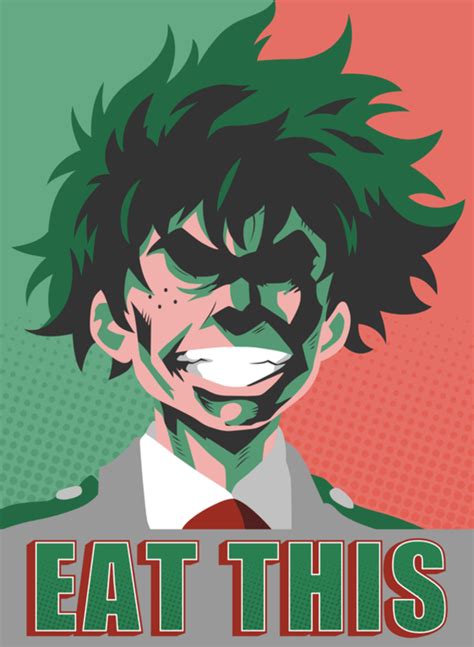 Eat This Poster Eat This All Might Face Hero My Hero Academia My Hero Academia Episodes