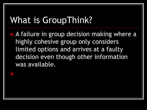 Ppt Groupthink Powerpoint Presentation Free Download Id211256