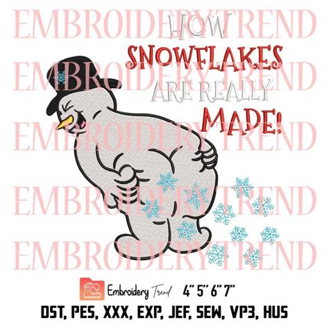 how snowflakes are really made embroidery snowman funny christmas embroidery embroidery design