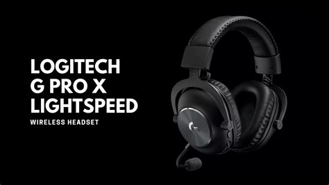 Logitech G Pro X Lightspeed Wireless Headset Announced For 199 The Axo