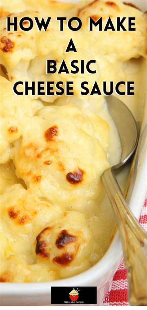 How To Make A Basic Cheese Sauce Lovefoodies