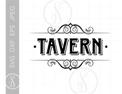 Classic Tavern Sign Art Tavern Svg Dxf Eps Tavern Sign Cut Etsy