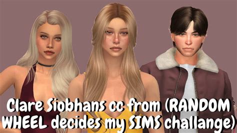 Clare Siobhans Cc From Random Wheel Decides My Sims Babies💕 Youtube