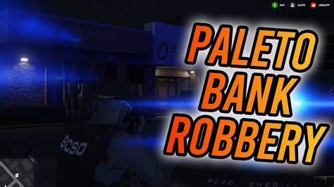 Paleto Bank Robbery 3202020 Edgegamers Rp Youtube