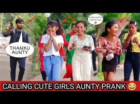CALLING CUTE GIRLS AUNTY PRANK PRANK IN INDIA YouTube