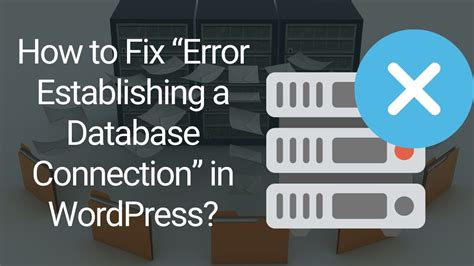 How To Fix Error Establishing A Database Connection In Wordpress Ninetheme