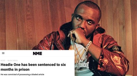 Headie One Ofb Sentenced To 6 Months In Prison For Carrying A Knife Youtube
