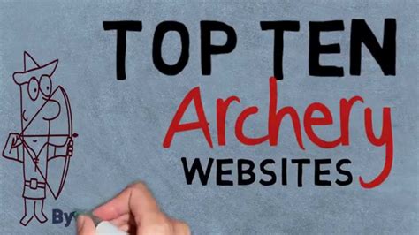 Top 10 Archery Websites Best Archery Websites Youtube