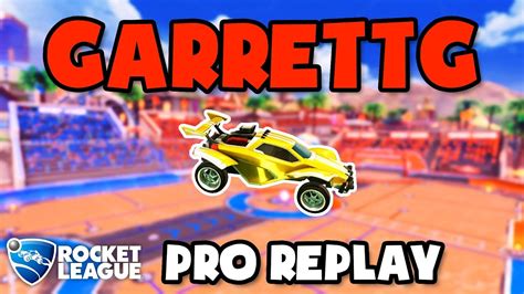 Garrettg Pro Ranked 2v2 108 Rocket League Replays Youtube