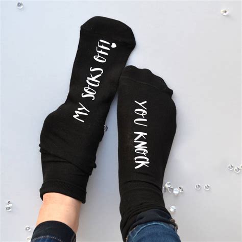 You Knock My Socks Off Slogan Socks By Solesmith