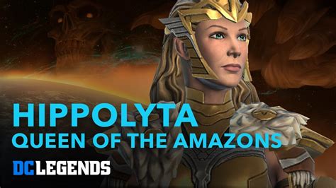 Dc Legends Hippolyta Queen Of The Amazons Hero Spotlight Youtube