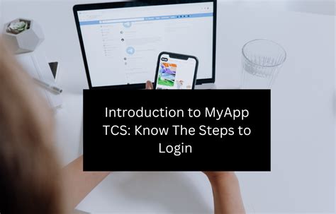 Introduction To Myapp Tcs Know How To Reset Password And Retrieve User
