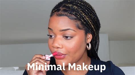 Minimal Makeup Routine Youtube