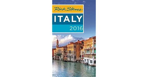 Rick Steves Italy 2016 By Rick Steves