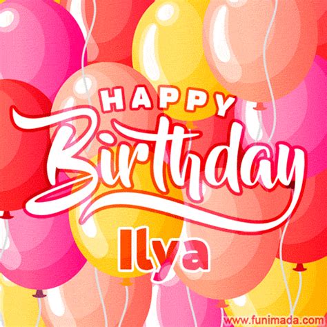 Happy Birthday Ilya S