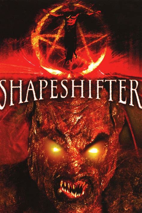 Shapeshifter 2005 Horror Film Wiki Fandom