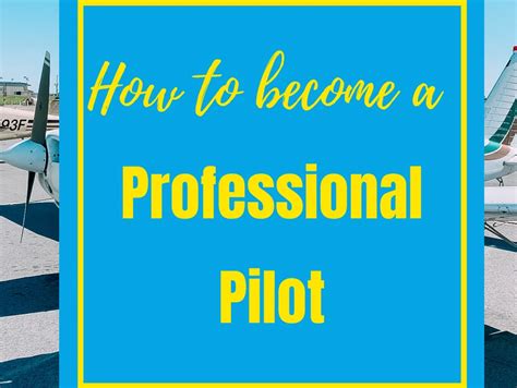 Pilot License Breakdown How To Become A Professional Pilot