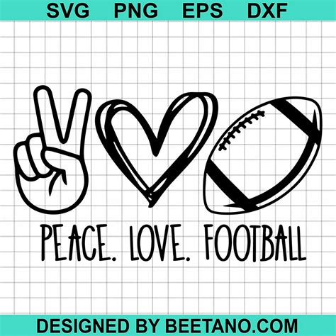 Peace Love Football Svg Cut File For Cricut Silhouette Machine Make