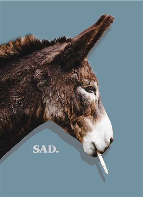 Sad Donkey With Cig 5x7 Art Print Funny Art Humor Art Etsy