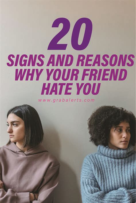 Why Does Your Friend Hate You 20 Signs And Reasons To Watch