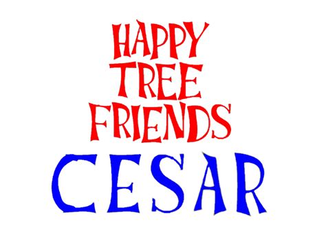 Happy Tree Friends Cesar Logo By Cesargamer6578 On Deviantart