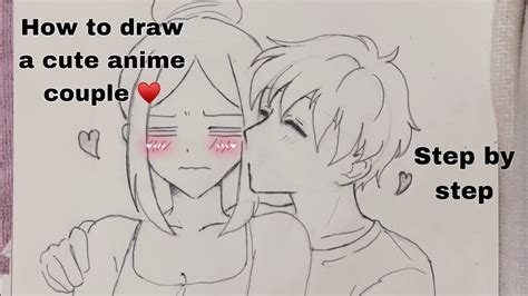 how to draw a cute anime couple narrated step by step youtube