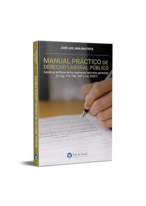 Manual Práctico De Derecho Laboral Público By Grupo Editorial Lex