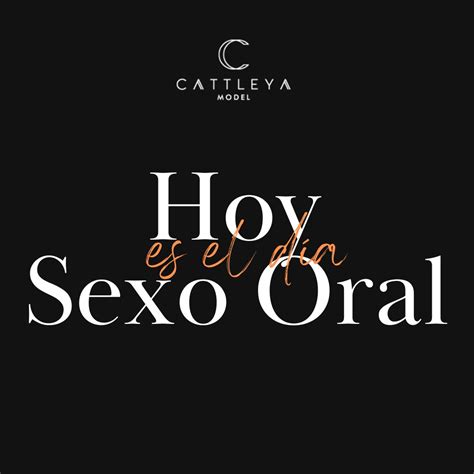 Cattleya Model On Twitter Sabiasqu Hoy Se Celebra El D A Del Sexo Oral Un Homenaje Al