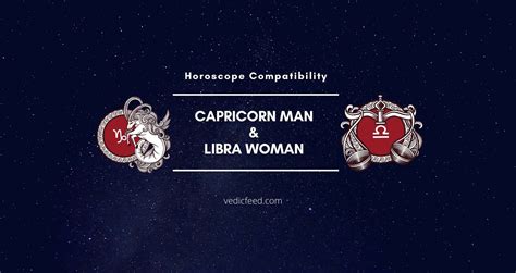 Capricorn Man And Libra Woman Compatibility