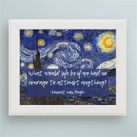 Vincent Van Gogh Quote Printable Wall Art Graduation T For Art