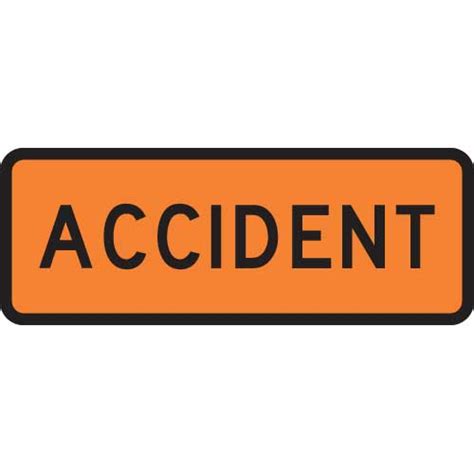 Accident Sign Level 2 Highway 1 Highway 1