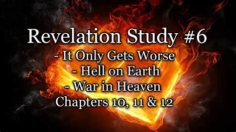 Revelation Series 6 It Only Gets Worse Hell On Earth War In