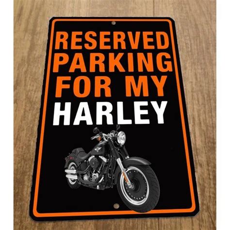 Reserved Parking For My Harley Davidson Motorcycle 8x12 Metal Wall Sign