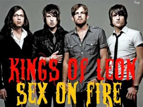 Sex On Fire Kings Of Leon Album Only By The Night Youtube