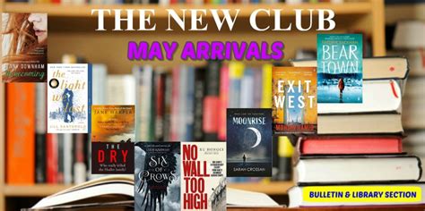 New Book Arrivals May 2018 The New Club