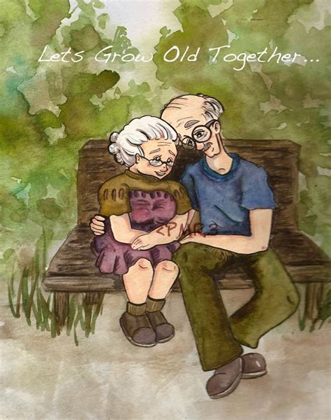Lets Grow Old Together ♥ Old Couples Couples In Love Growing Old Quotes The Best Is Yet To