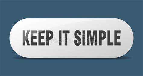 Keep It Simple Button Sticker Banner Rounded Glass Sign Stock Vector