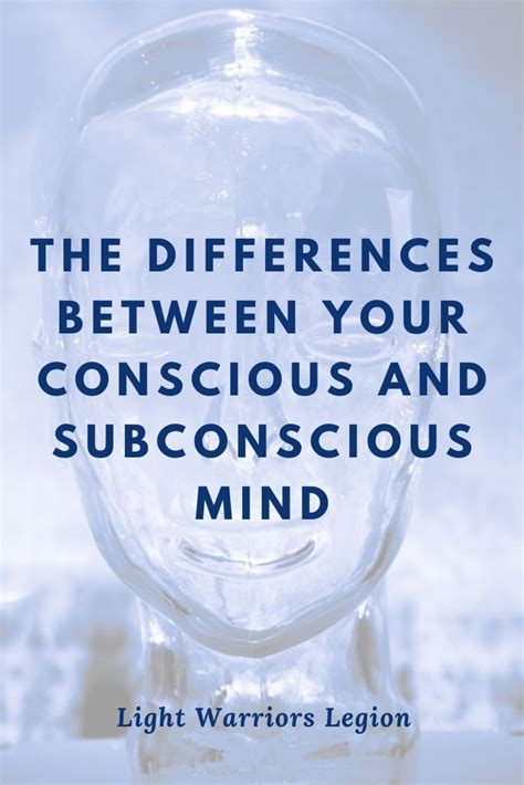The Differences Between Your Conscious And Subconscious Mind
