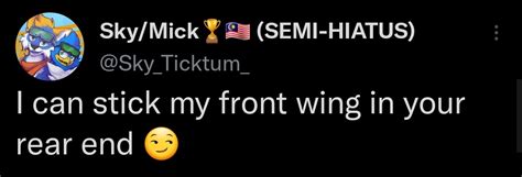 Skymick🏆🇲🇾 Semi Hiatus On Twitter What F1 Does To Horny Fuckers