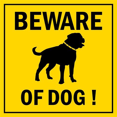 Does Beware Of Dog Sign Protect You