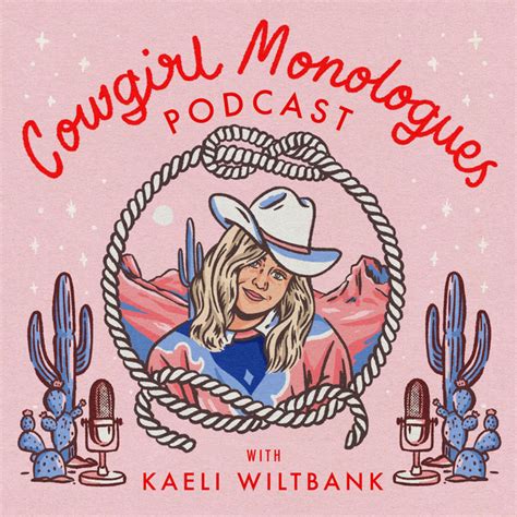 Cowgirl Monologues Podcast On Spotify