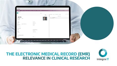 The Electronic Medical Record Emr In Clinical Trials Integra It