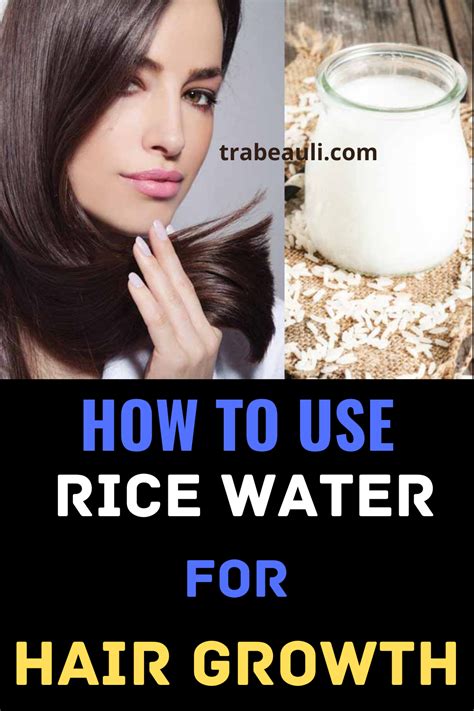 How To Use Rice Water For Hair Growth Methodbenefits Rice Water For Hair Hair Growth