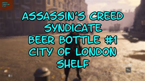 Assassin S Creed Syndicate Beer Bottle City Of London Shelf YouTube