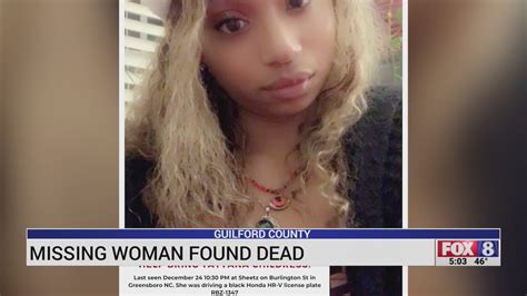 Missing Woman Found Dead In Guilford County Youtube