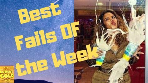 The Best Fails Of The Week Girl Fails 3 Ll April 2019 Ii Comedy Gold