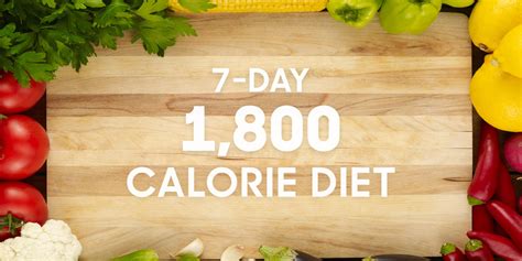 1800 Calorie Diet Meal Plan For 7 Days Lose Up To 2 Pounds A Week