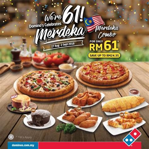 Add items from the rest of our robust menu. Domino's Pizza Merdeka Combo for only RM61 (27 August 2018 ...