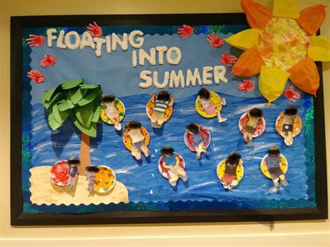Summer Teacher Bulletin Board Idea For Toddlers My First Day Of Summer