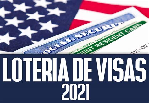 Lotería de Visas 2021 de Estados Unidos Sorteo DV 2021